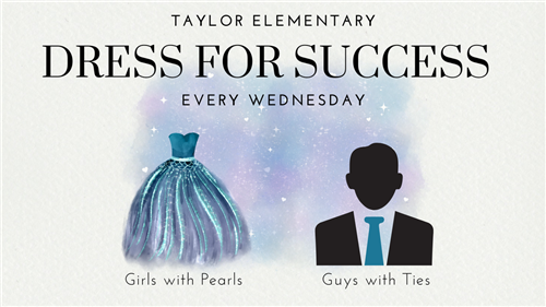 Dress for success every Wednesday!